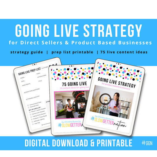 Going Live Strategy, 75 Going Live Ideas, & Live Prep Printable - Digital Download